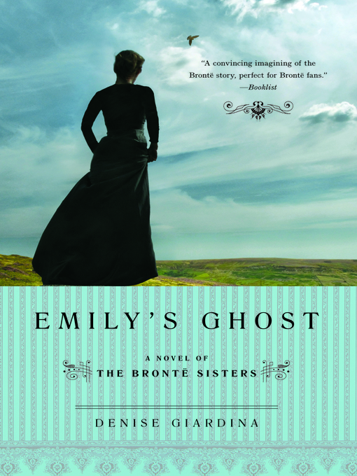 Title details for Emily's Ghost by Denise Giardina - Wait list